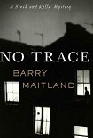 Читать книгу No trace