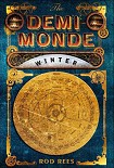 Читать книгу The Demi-Monde: Winter