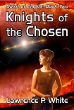 Читать книгу Knights of the Chosen