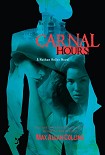 Читать книгу Carnal Hours