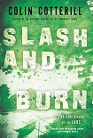 Читать книгу Slash and Burn
