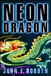 Читати книгу Neon Dragon