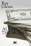 Читать книгу All About The Money