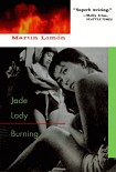 Читать книгу Jade Lady burning