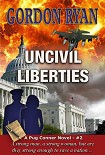 Читать книгу Uncivil liberties