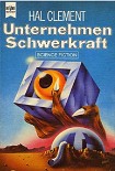 Читать книгу Unternehmen Schwerkraft