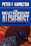 Читать книгу Neutronium Alchemist - Consolidation
