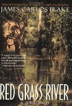 Читать книгу Red Grass River