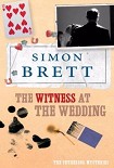 Читать книгу The Fethering Mysteries 06; The Witness at the Wedding