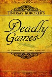 Читать книгу Deadly Games