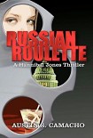 Читать книгу Russian Roulette