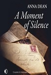 Читать книгу A moment of silence