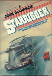 Читать книгу Starrigger