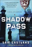 Читать книгу Shadow Pass