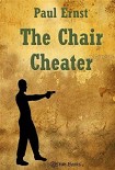 Читать книгу The Chair Cheater