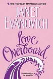 Читать книгу Love Overboard aka Ivan Takes a Wife