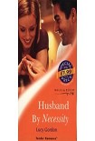 Читать книгу Husband By Necessity