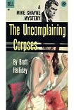 Читать книгу The Uncomplaining Corpses