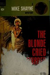 Читать книгу The blonde cried murder