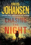 Читать книгу Chasing the Night