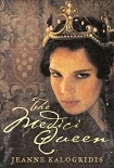 Читать книгу The Medici Queen aka The Devil’s Queen