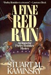 Читать книгу A Fine Red Rain