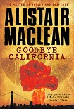 Читать книгу Goodbye California
