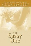 Читать книгу The Sassy One