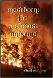 Читать книгу The Archmage unbound