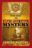 Читать книгу The Silver Locomotive Mystery