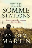 Читать книгу The Somme Stations