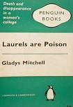Читать книгу Laurels Are Poison