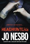 Читать книгу Headhunters