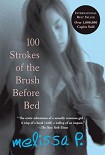 Читать книгу 100 Strokes of the Brush Before Bed