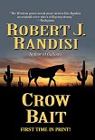Читать книгу Crow Bait