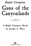 Читать книгу Guns of the Canyonlands