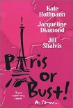 Читать книгу Paris or Bust!