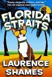 Читать книгу Florida straits