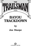 Читать книгу Bayou Trackdown