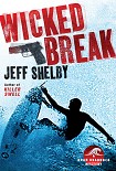 Читать книгу Wicked Break