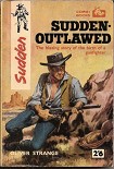 Читать книгу Sudden Outlawed (1934)