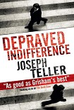 Читать книгу Depraved Indifference