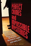 Читать книгу The Mammoth Book of Perfect Crimes and Impossible Mysteries