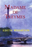 Читать книгу Madame De Treymes