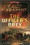 Читать книгу The Officer's Prey