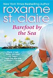 Читать книгу Barefoot by the Sea