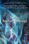Читать книгу Saving Raphael Santiago