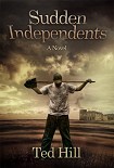 Читать книгу Sudden Independents