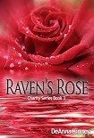 Читать книгу Raven's Rose