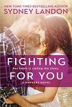 Читать книгу Fighting For You